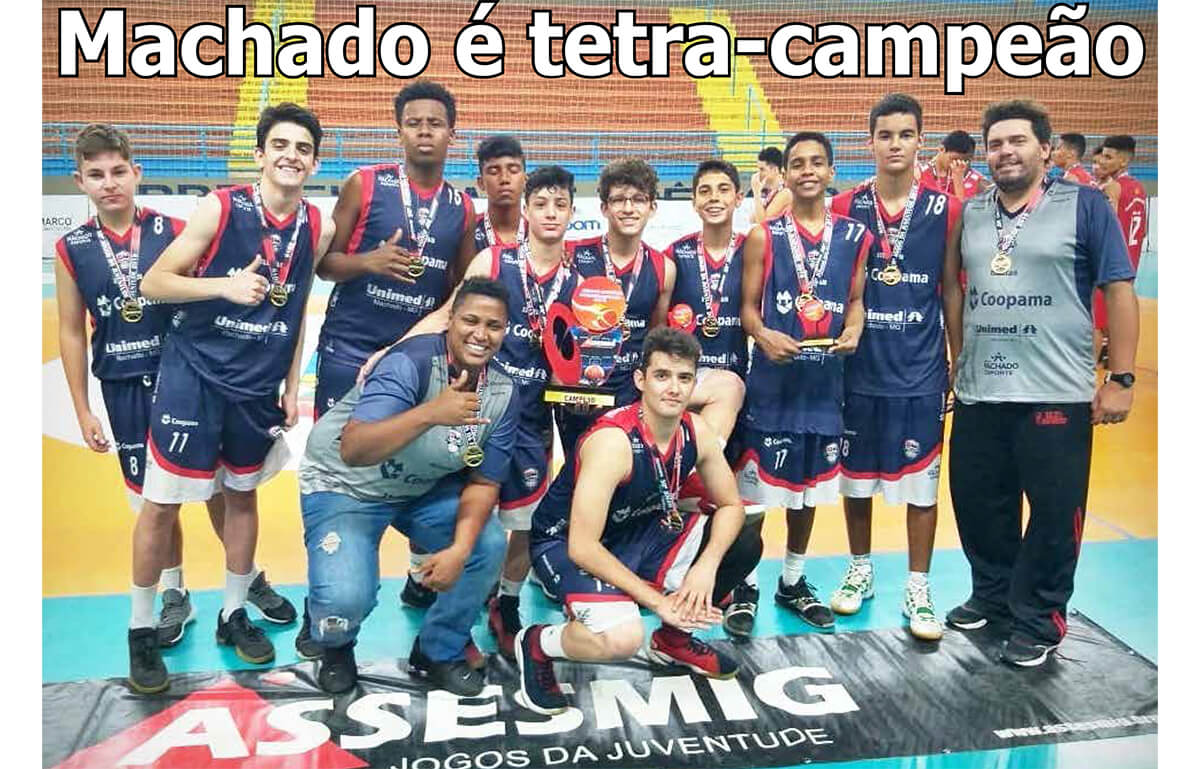 Basquete Machado Coopama Tetra-campeã dos Jogos da Juventude