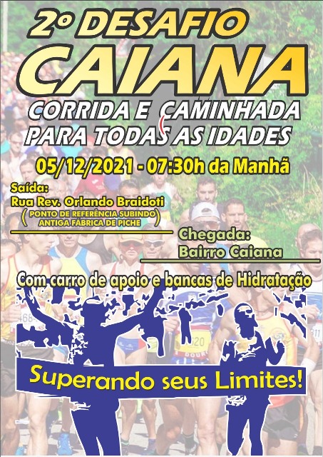 SAÚDE E BEM ESTAR: 2º Desafio da Caiana acontece no próximo domingo, dia 05