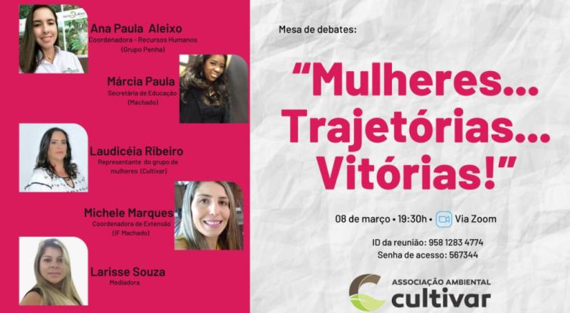 DIA INTERNACIONAL DA MULHER: Associação Cultivar promove reflexão
