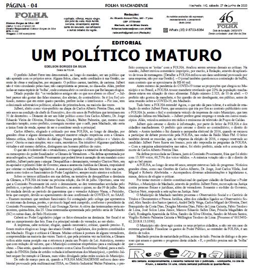 EDITORIAL: "UM POLÍTICO IMATURO" / Folha Machadense, 27/06/2020