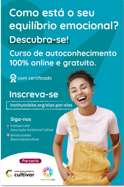Associação Ambiental Cultivar e Instituto Lékè em defesa das mulheres